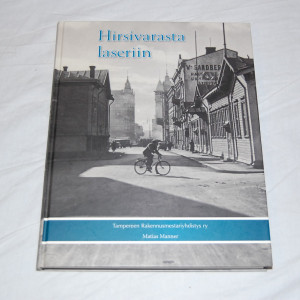 Matias Manner Hirsivarasta laseriin